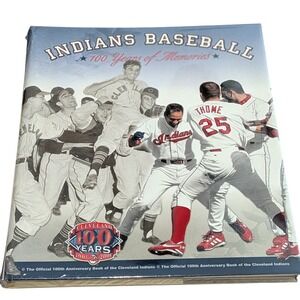 Cleveland Indians Baseball 100 Years of Memories Limited Edition Book Sealed